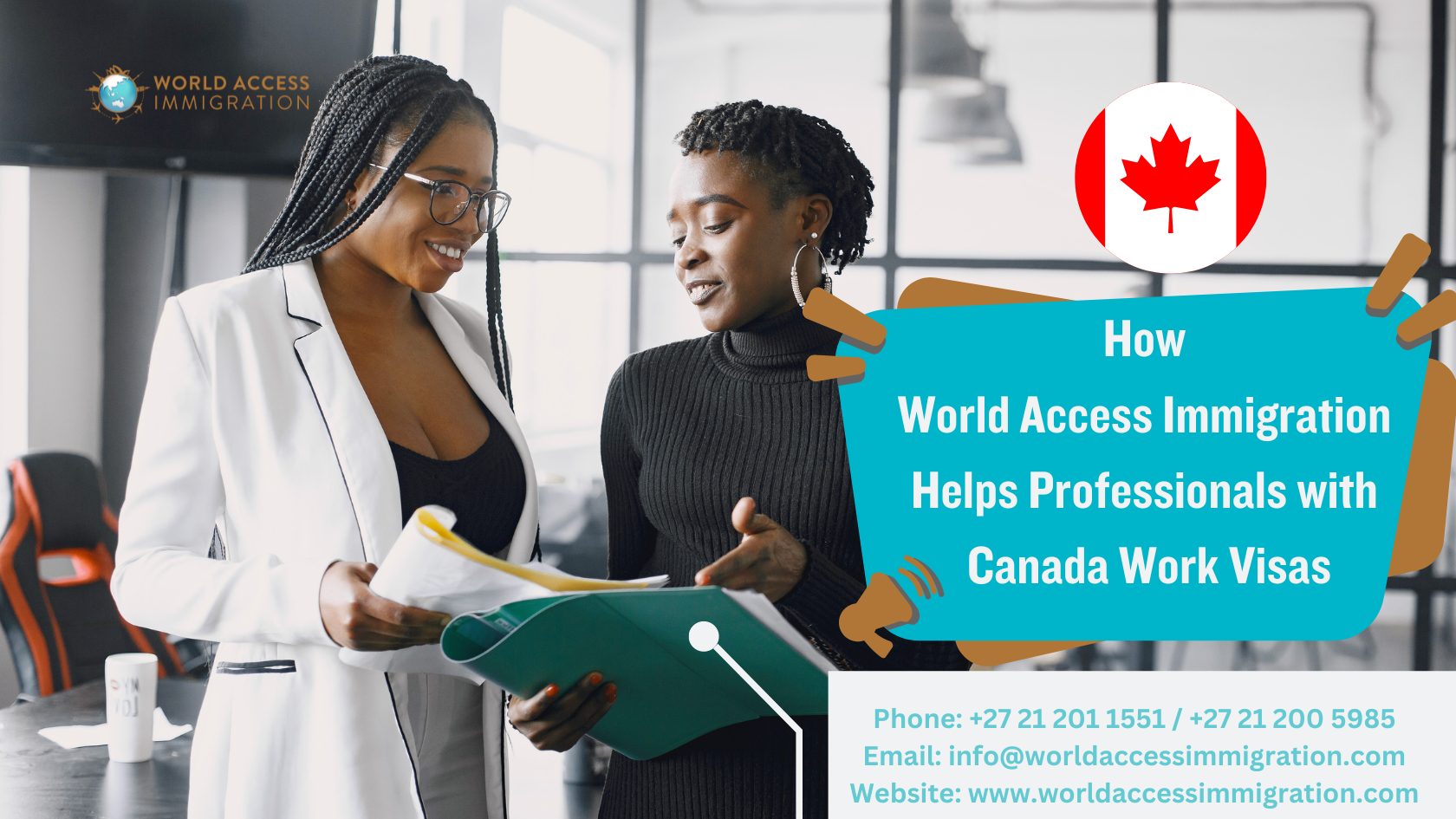 Canada work visas,skilled migration to Canada,World Access Immigration services,Zimbabwean professionals in Canada,Canada immigration assistance,Canada Work Visa Application