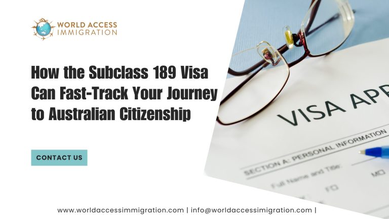 Subclass 189 Visa: Your Pathway to Permanent Residency and Citizenship in Australia