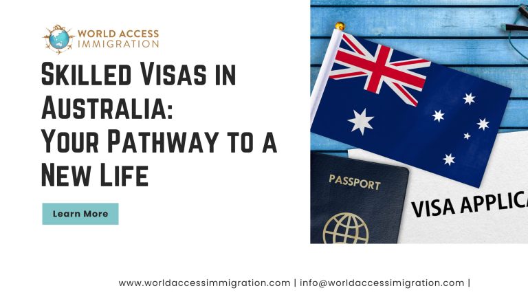 Skilled Visas in Australia: Your Pathway to a New Life